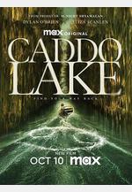 凱多湖的消失 Caddo Lake線上看