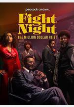 戰鬥之夜：百萬美元大盜 Fight Night: The Million Dollar Heist線上看
