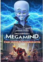 超級大壞蛋大戰末日集團 Megamind vs. The Doom Syndicate線上看