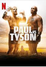 拳戰擂台：傑克·保羅對戰邁克·泰森 Jake Paul vs. Mike Tyson線上看