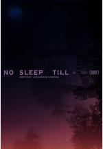 一夜無眠 No Sleep Till線上看