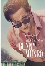 巴尼·蒙羅之死 The Death of Bunny Munro線上看