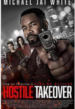 暴力接管 Hostile Takeover線上看