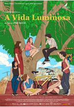 明亮的日子 A Vida Luminosa線上看
