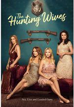 狩獵之妻 第一季 The Hunting Wives Season 1線上看