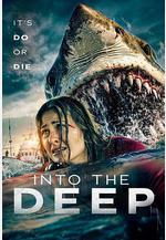 墮入深淵 Into the Deep線上看