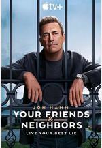 掩耳盜鄰 第一季 Your Friends and Neighbors Season 1線上看