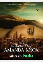 阿曼達·諾克斯殺人疑案 The Twisted Tale of Amanda Knox線上看