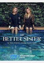 更好的姐妹 The Better Sister線上看