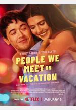 盛夏假期遇見愛 People We Meet on Vacation線上看