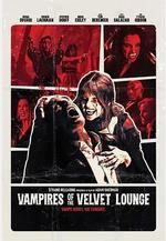 天鵝絨酒吧的吸血鬼 Vampires of the Velvet Lounge線上看